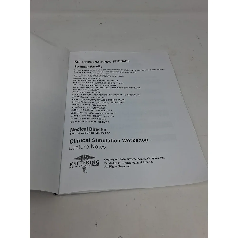 Kettering National Seminars Clinical Simulation Workshop Lecture Notes Book 2020